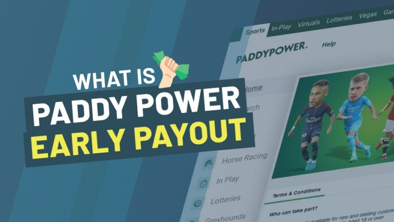 What is Paddy Power Early Payout? -