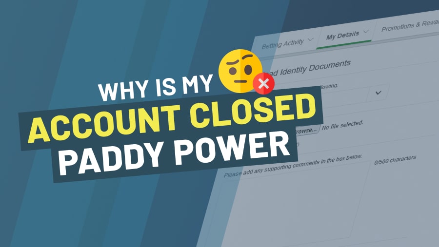 Can Paddy Power close an account? -
