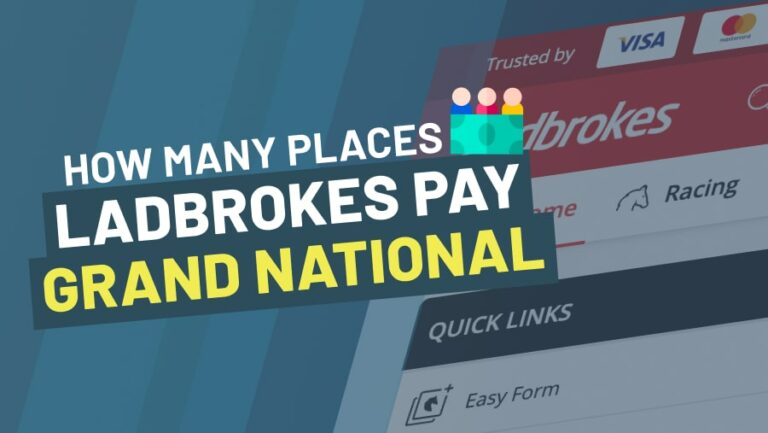 How many places Do Ladbrokes Pay At The Grand National? -