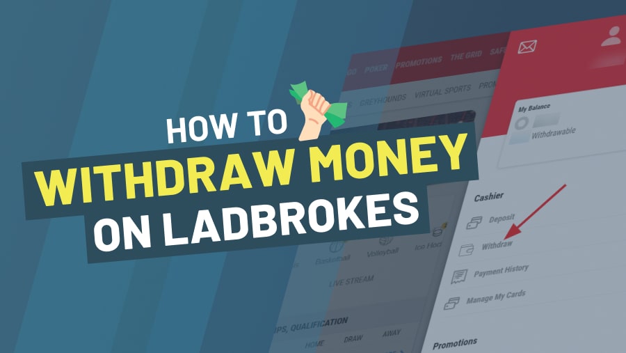 how to withdraw money from ladbrokes