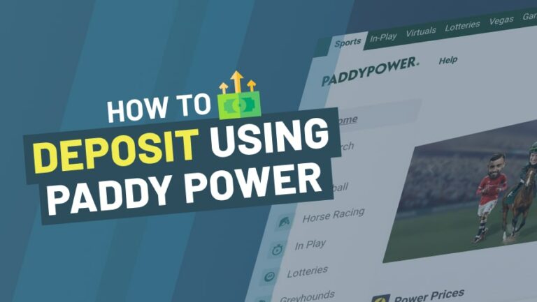How to Deposit Using Paddy Power -