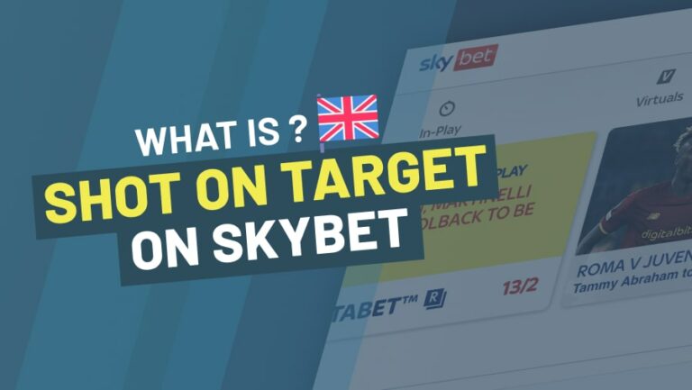SkyBet What Is a Shot on Target? - UK Betting Definitions -
