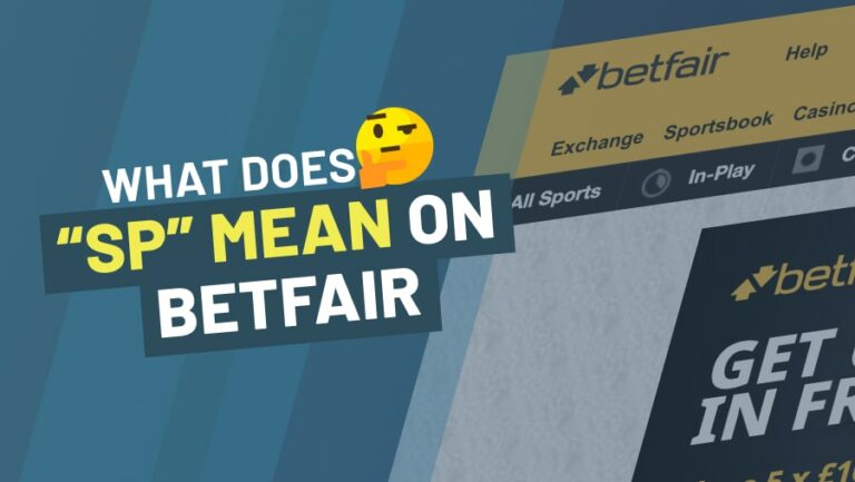 What Does SP Mean on Betfair -