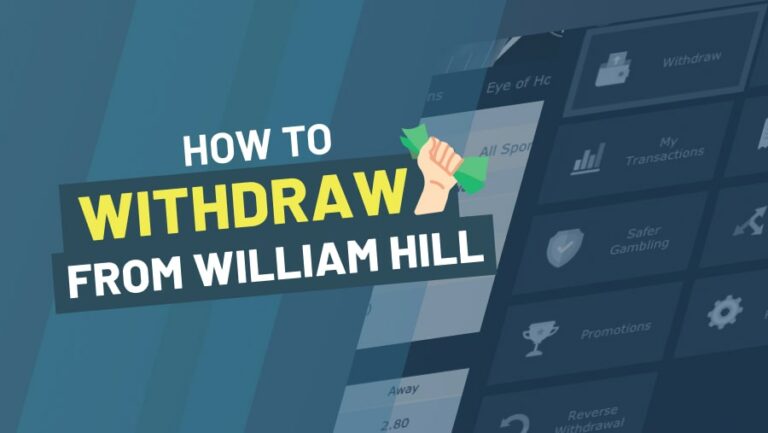 William Hill Withdrawal Times, Methods & FAQs -