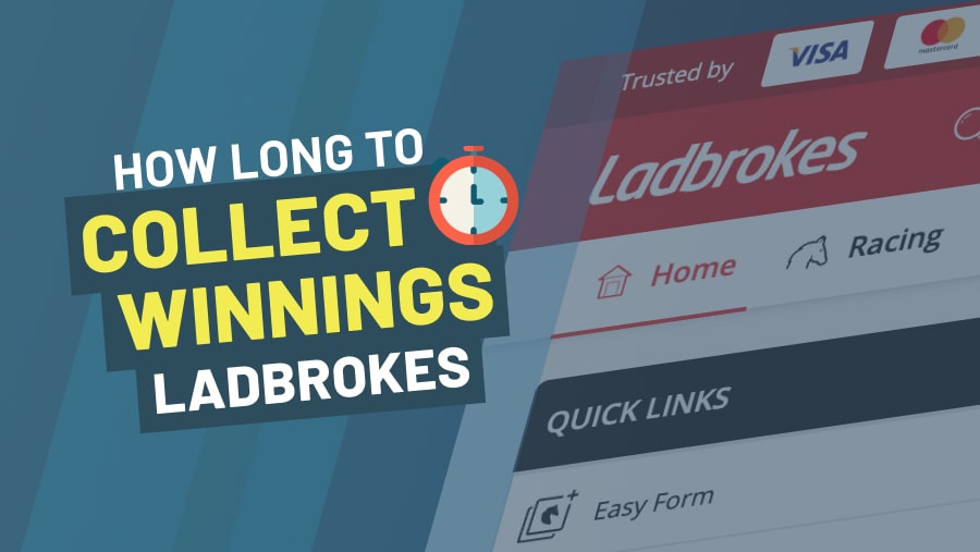 Ladbrokes How Long To Collect Winnings - Withdrawal Times -
