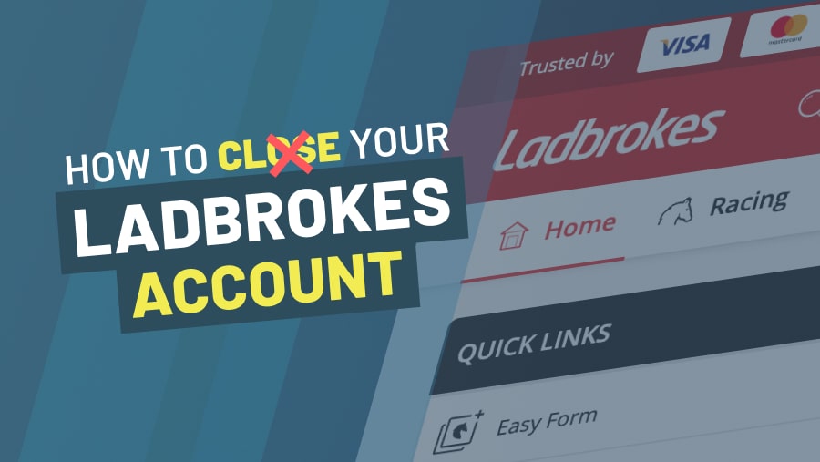 How To Close Your Ladbrokes Account - Step By Step -