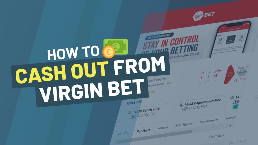 How To Cash Out From Virgin Bet -