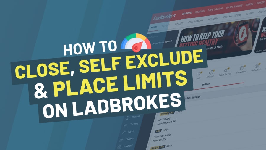How To Close, Self Exclude Or Place Limits On Ladbrokes -