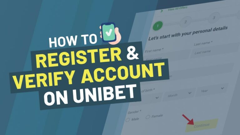How-To-Register-On-Unibet-Verify-Unibet-Account-featured